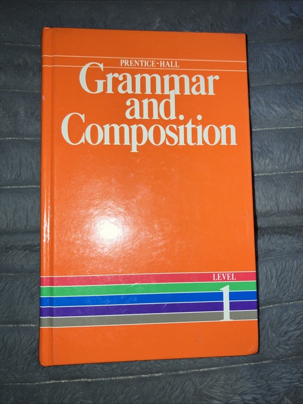 Prentice-Hall Grammar and Composition Level 1 1985-Hardcover