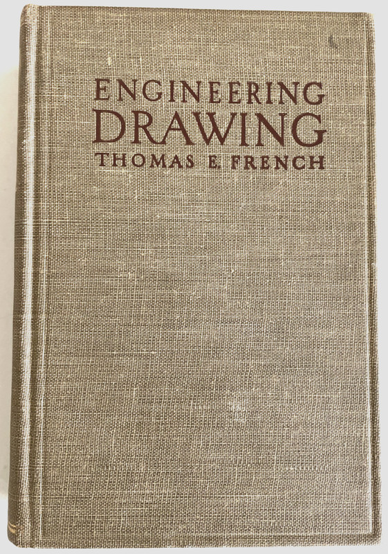 Engineering Drawing Thomas E. French 7th Edition 1947 Hardcover Vintage Manual