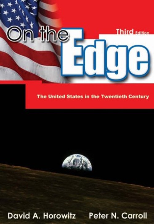 On the Edge : The United States in the Twentieth Century Paperbac