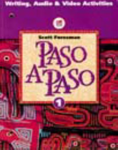 Paso a Paso: Writing, Audio & Video Activities, Level 1 – paperback Darias, …
