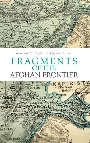 Fragments of the Afghan Frontier