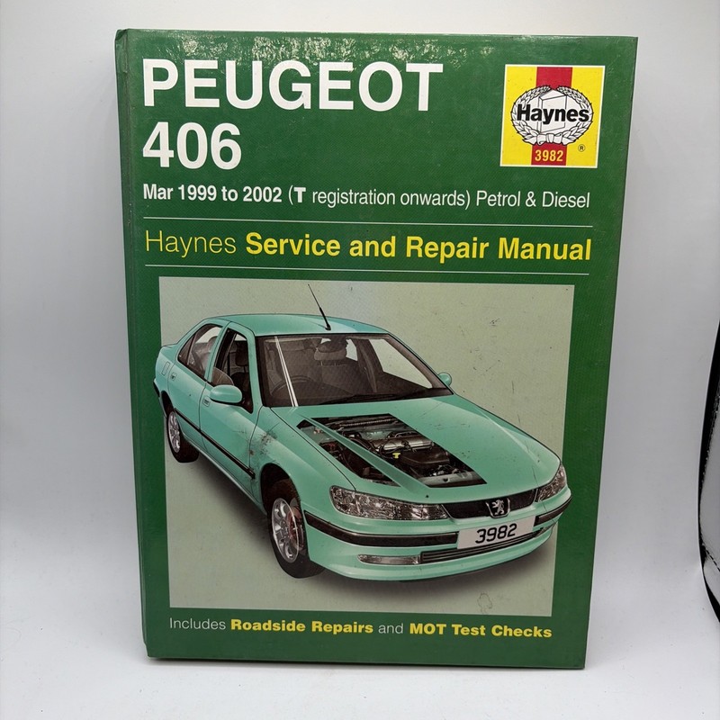 Peugeot 406 Service and Repair Manual Haynes 1999-2002 Petrol Diesel