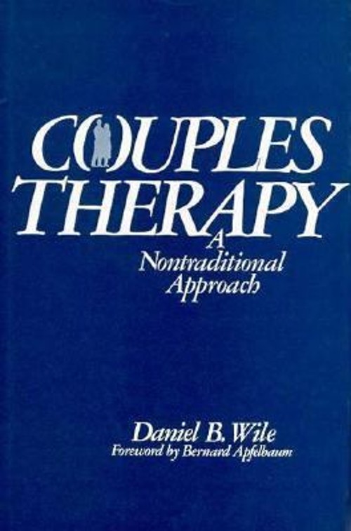 Couples Therapy : A Nontraditional Approach Hardcover Daniel B. W