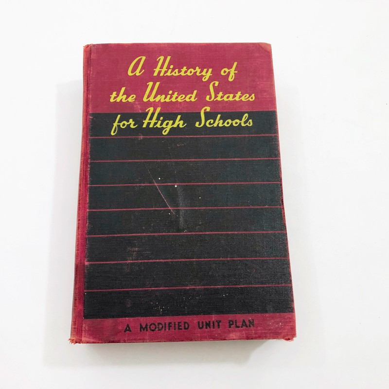 A History of The United States for High Schools 1943 WH Yarbrough HB