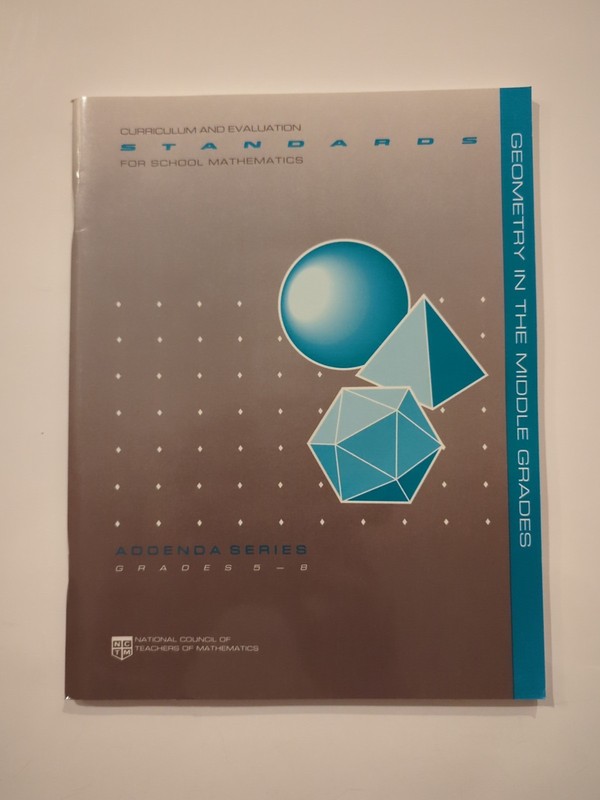 Grades 5-8 Curriculum And Evaluation Standards Mathematics Geometry In The Middl