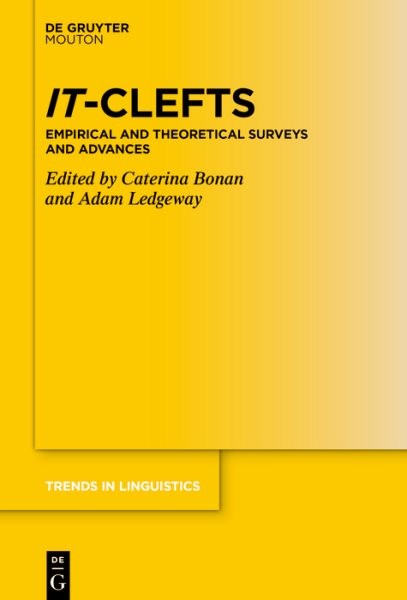 It-clefts : Empirical and Theoretical Surveys and Advances, Paperback by Bona…