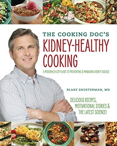 The Cooking Doc’s Kidney-Healthy… by Shusterman, Dr. Bla Paperback / softback