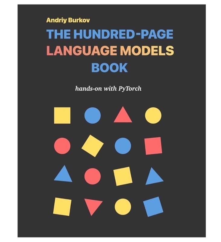The Hundred-Page Language Models Book: hands-on with PyTorch (The Hundred-Pa …