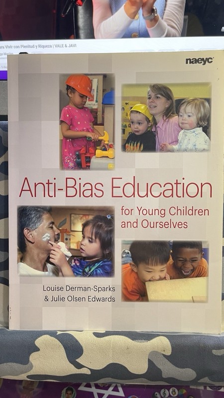 Anti-Bias Education for Young Children and Ourselves by Julie Olsen Edwards