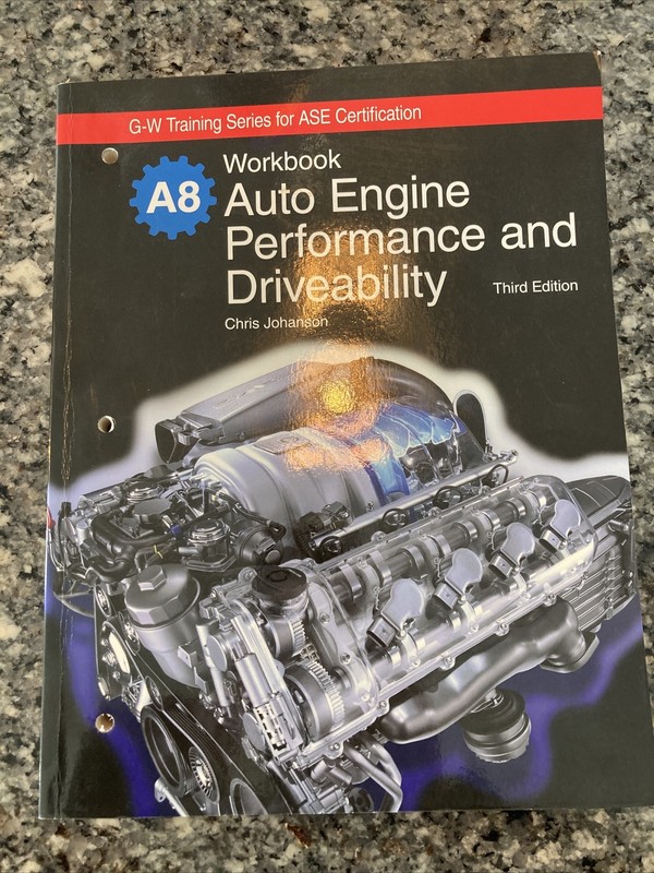 Auto Engine Performance and Driveability, A8 by Chris Johanson (2009, Trade…