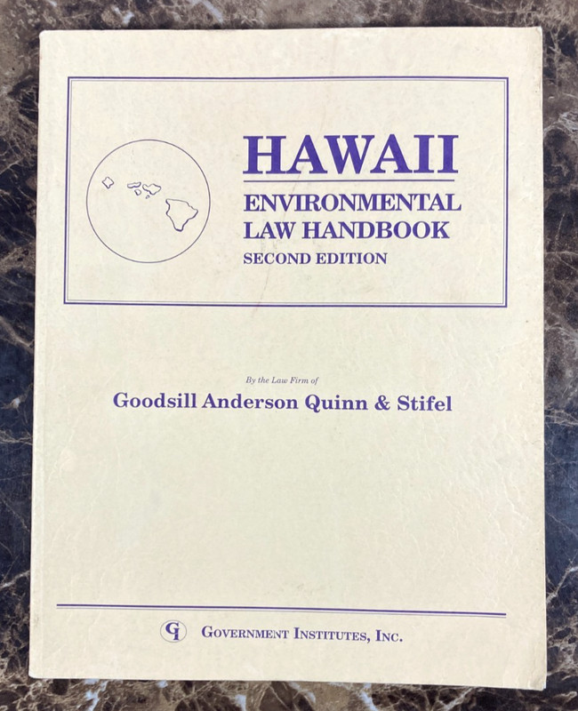 Hawaii State Environmental Law Handbook 1996 Government Institutes Inc. Vintage