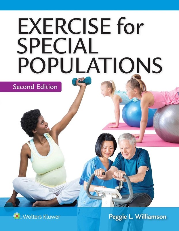 Exercise for Special Populations 2nd Edition by Peggie Williamson (English) Pape