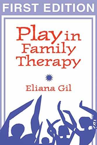 Play in Family Therapy, First Edition – Paperback, by Eliana Gil – Acceptable