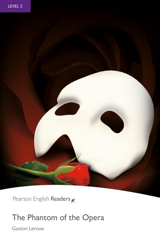 Phantom of the Opera (Penguin Readers, Level 5) by Leroux