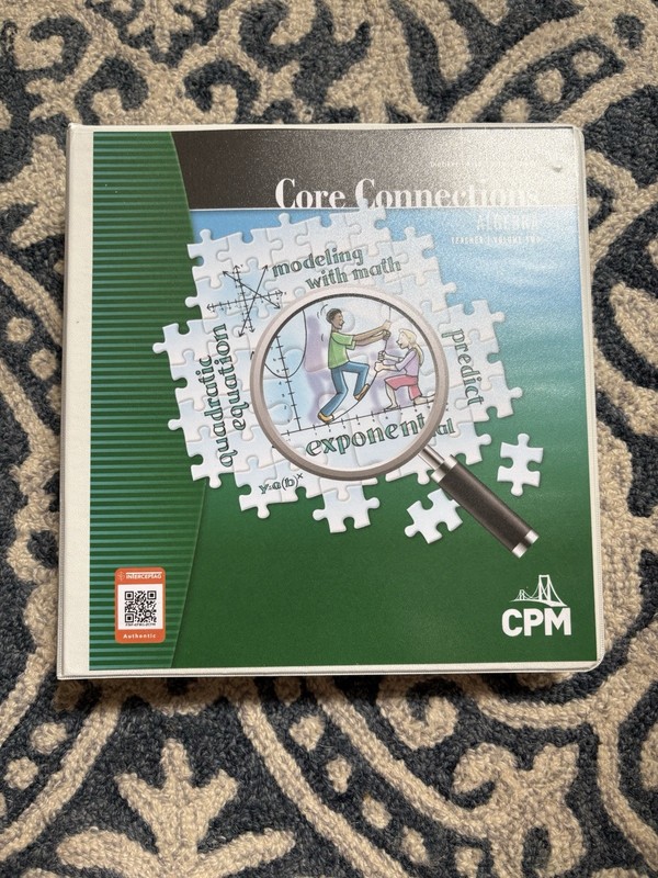 CPM Core Connections Algebra Teacher’s Edition Volume 2