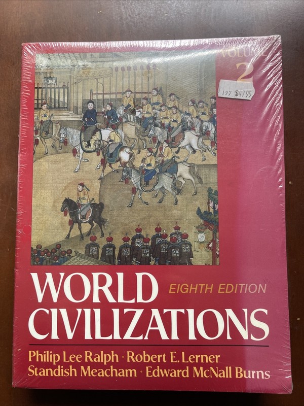 World Civilizations, Their History and Their Culture 18th Edition Vol. 2 NEW
