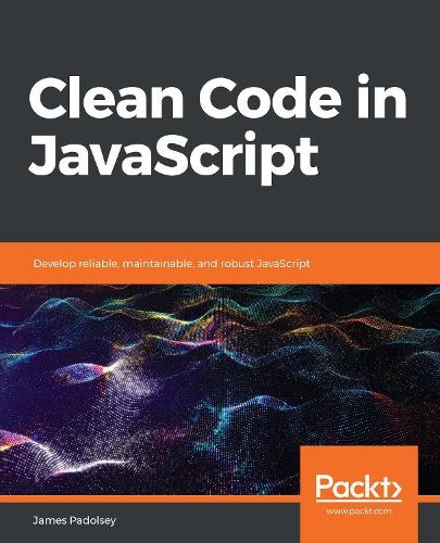 James Padolsey Clean Code in JavaScript (Paperback) (UK IMPORT)