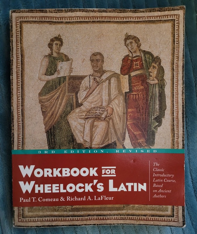 Workbook for Wheelock’s Latin, 3rd Edition, Revised by Richard A. LaFleur and P…