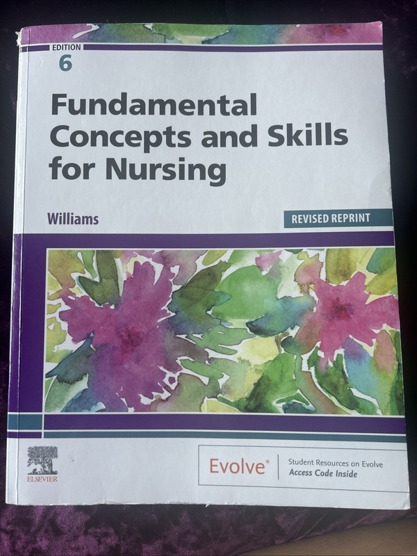 Fundamental Concepts and Skills for Nursing by Patricia A. Williams (2021