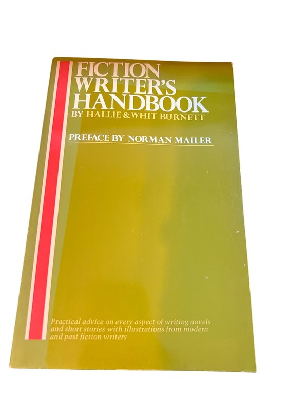 Fiction Writers Handbook By Hallie & Whit Burnett Preface By Norman Mailer Paper
