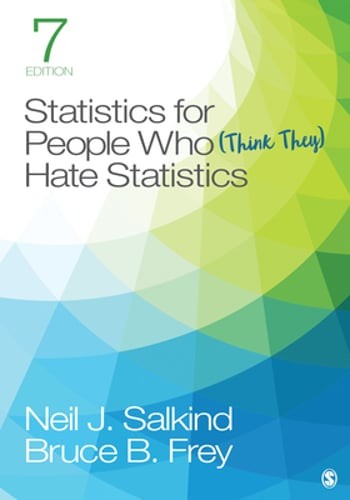 Statistics for People Who (Think They) Hate Statistics by Neil J Salkind: Used