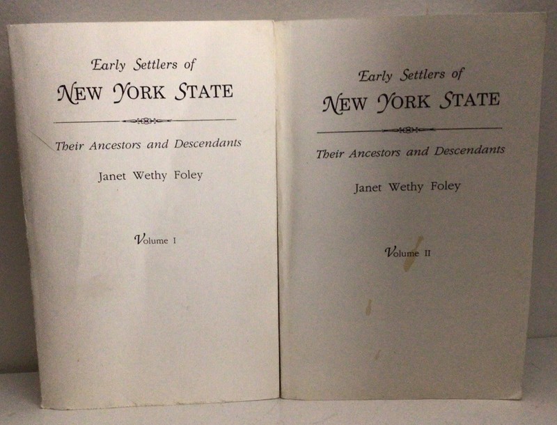 Early Settlers of New York State, Vols. 1 And 2, PB, by Foley Janet – Good