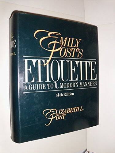 Emily Post’s Etiquette – Hardcover By Post, Emily – GOOD