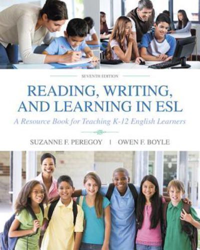 Reading, Writing, and Learning in ESL : A Resource Book for Teaching K-12