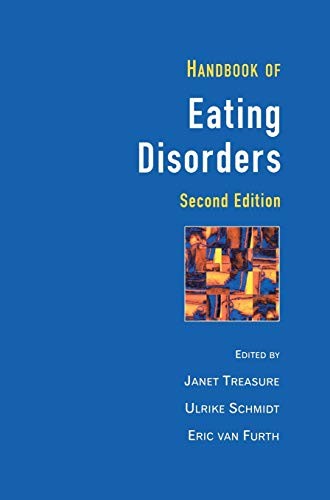 Handbook of Eating Disorders: Theory…, Janet Treasure