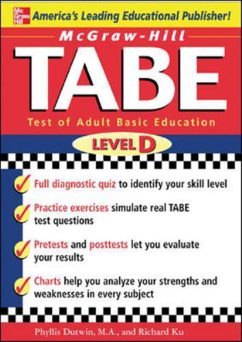 McGraw-Hill’s TABE Level D: Test of Adult Basic Education: The First Step to…