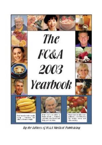 The FC&A 2003 Yearbook – Hardcover By Publishing, FC&A – GOOD