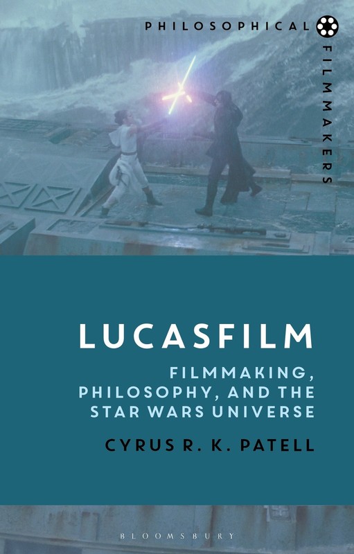 Lucasfilm: Filmmaking, Philosophy, and the Star Wars Universe [Broché]