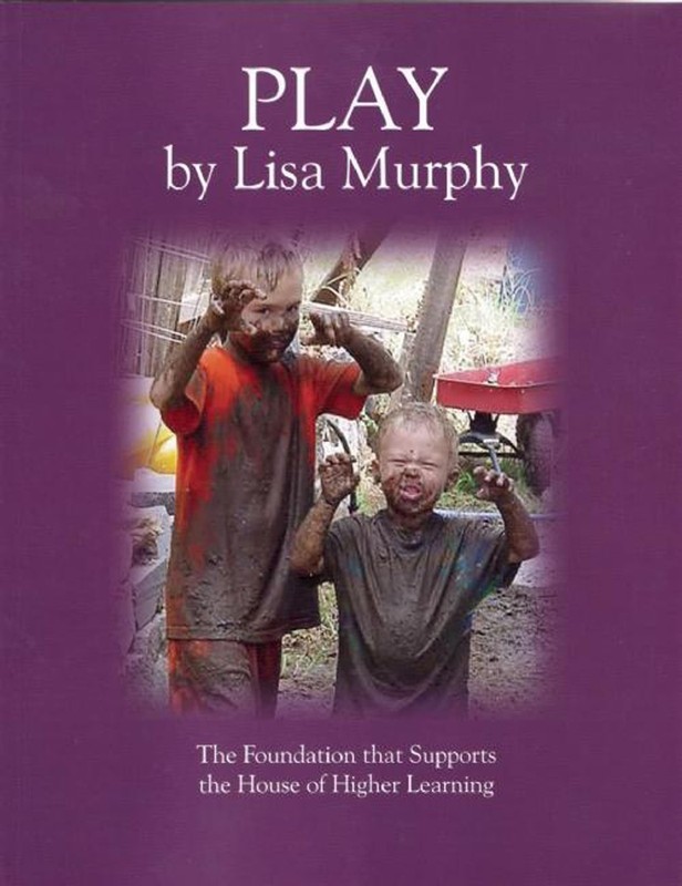 Play: The Foundation that Supports the House of Higher Learning – Murphy, Li…