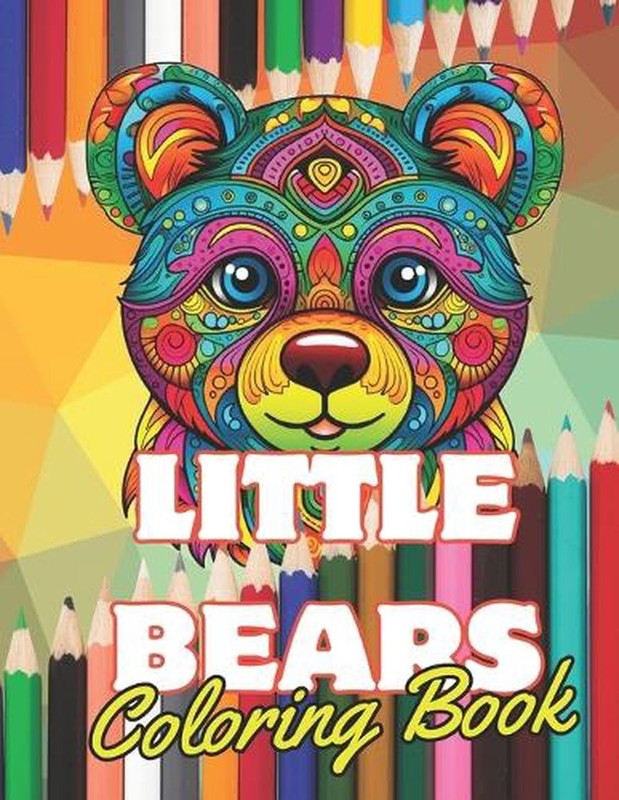 Little bears Coloring book – 58 pages 8.5 x 11″ by Sanpier Desing Paperback Book