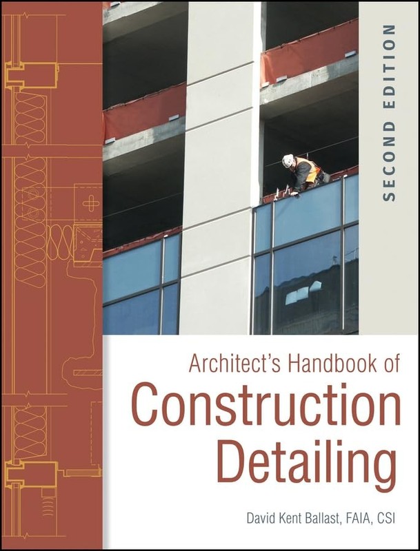 Architect’s Handbook of Construction Detailing by David Kent Ballast