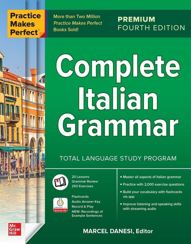 Practice Makes Perfect: Complete Italian Grammar, Premium Fourth Edition – p…