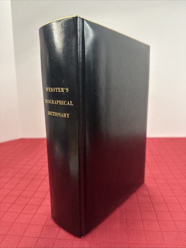 Webster’s Biographical Dictionary By Merriam-Webster 1st Edition 1970 Gilt-Edged