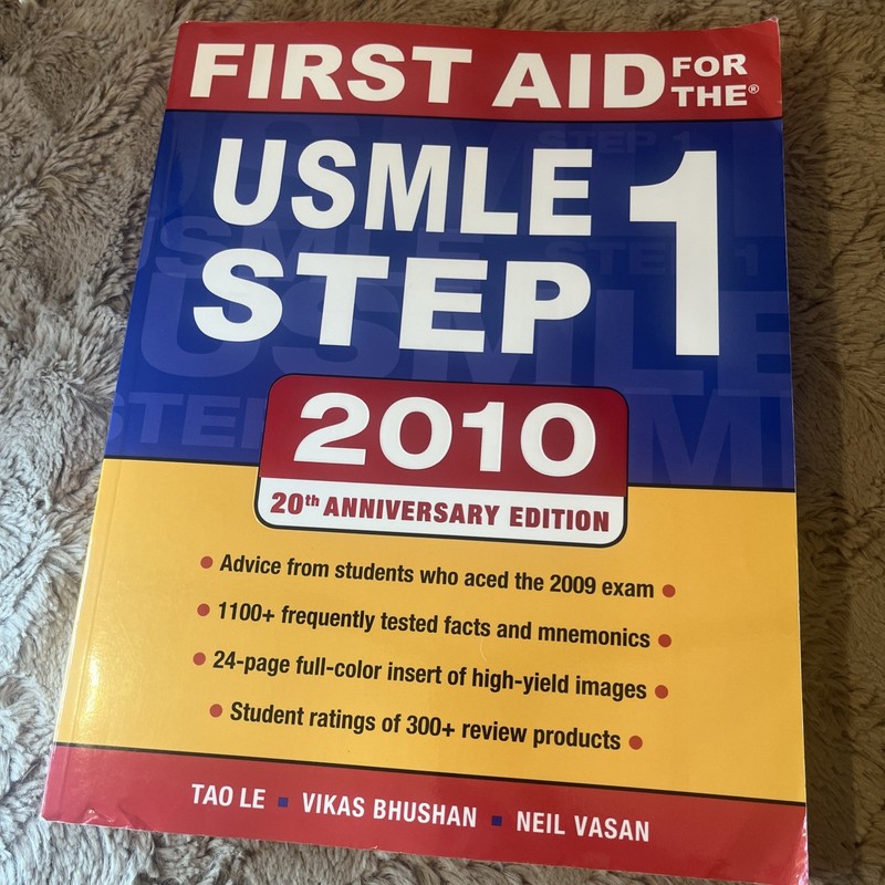 First Aid Usmle Ser.: First Aid for the USMLE Step 1 2010 by Vikas Bhushan.#2101