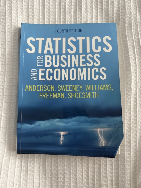 Statistics for Business and Economics Fourth Edition