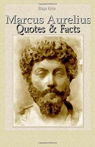 Marcus Aurelius: Quotes & Facts - Paperback, by Kirov Blago - Very Good