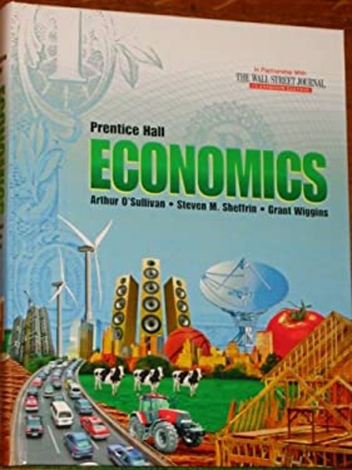 Economics 2013 Student Edition Grade 10/12 Hardcover Prentice-Hal