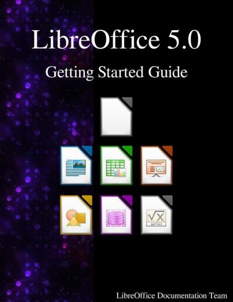 Libreoffice 5 0 Getting Started Guide