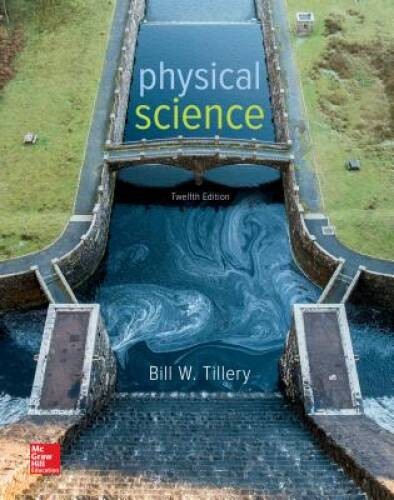 Loose Leaf for Physical Science – Paperback By Tillery, Bill W – GOOD