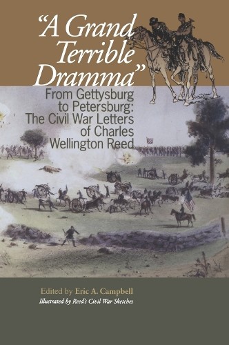 Eric A. Campbell A Grand Terrible Drama (Hardback) North’s Civil War