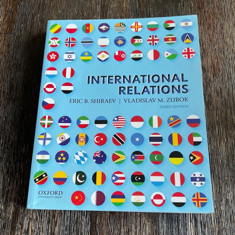 International Relations 3rd Edition by Eric B. Shiraev Vladislav M. Zubok 2020