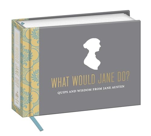 What Would Jane Do?: Quips and Wisdom from Jane A… by Potter Gift Novelty book