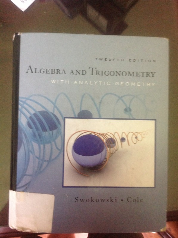 Algebra and Trigonometry with Analytic Geometry
