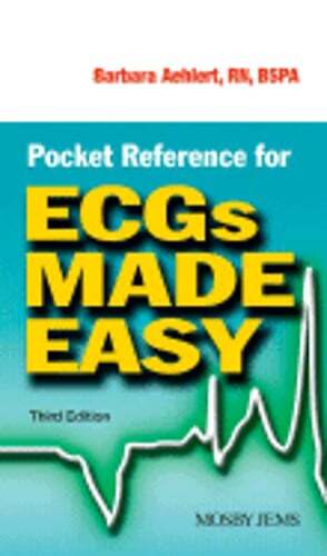 Pocket Reference for Ecgs Made Easy by RN Aehlert, Barbara J, Msed: Used