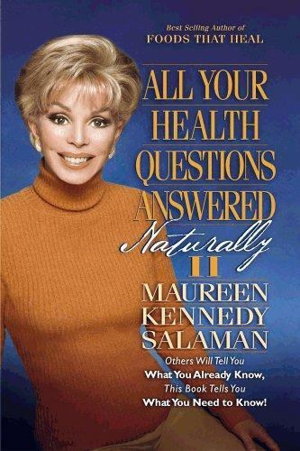All Your Health Questions Answered Naturally II – paperback, Salaman, 0913087270