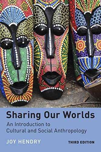 Sharing Our Worlds (Third Edition): An – Paperback, by Hendry Joy – Acceptable